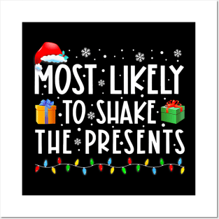 Most Likely To Shake The Presents Family Matching Christmas Posters and Art